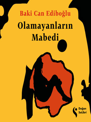 cover image of Olamayanların Mabedi